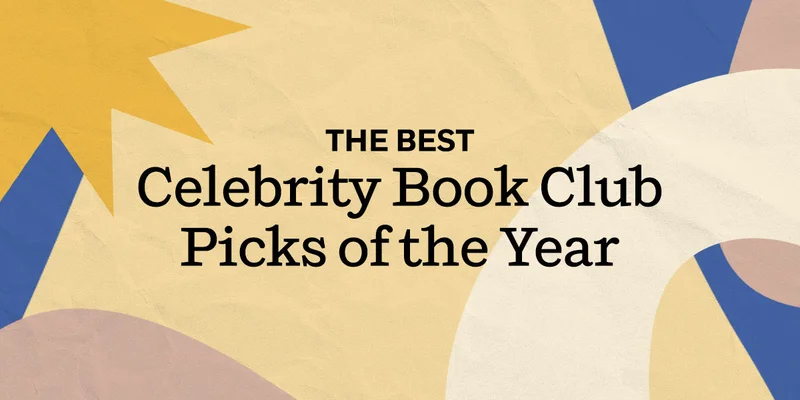 The Best Celebrity Book Club Picks of the Yea