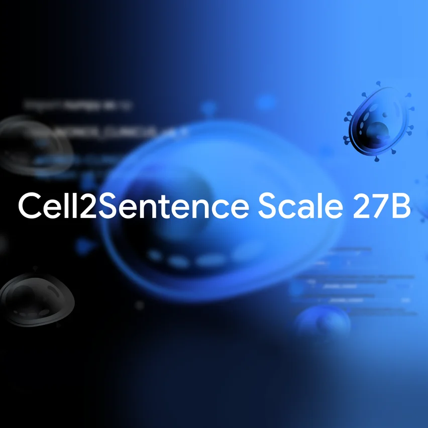 'Cell2Sentence Scale 27B' text on blue digital background with cell and virus illustrations.