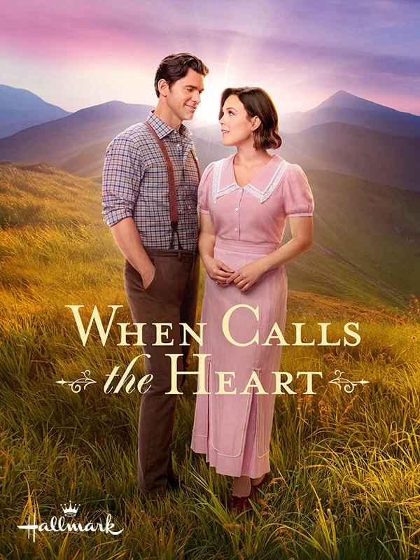 When Calls the Heart