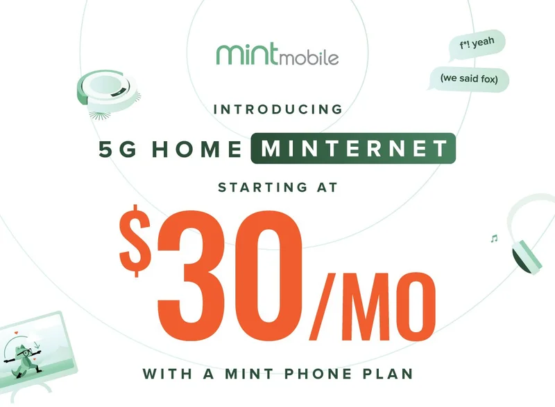 Introducing 5G Home MINTernet Powered by T-Mobile for $30/mo. Unf*! Your Internet Bill (We Said Fox)