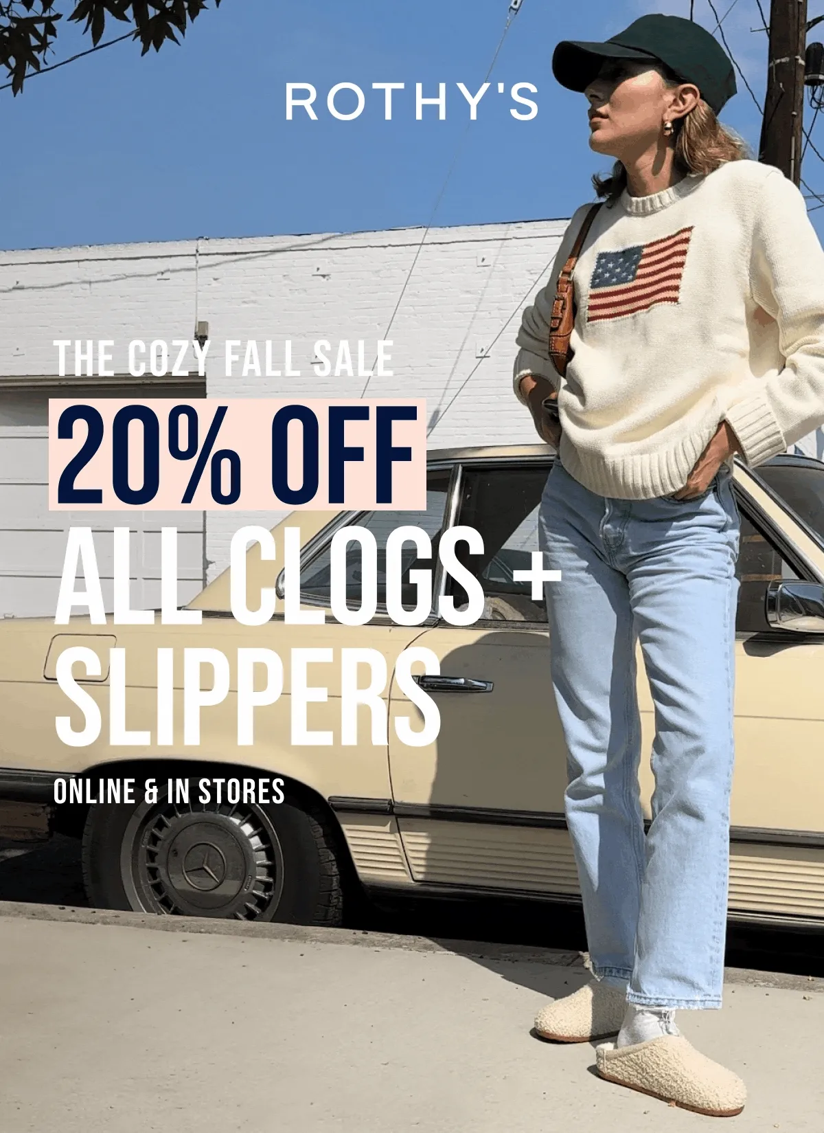 THE COZY FALL SALE 20% OFF ALL CLOGS + SLIPPERS ONLINE & IN STORES