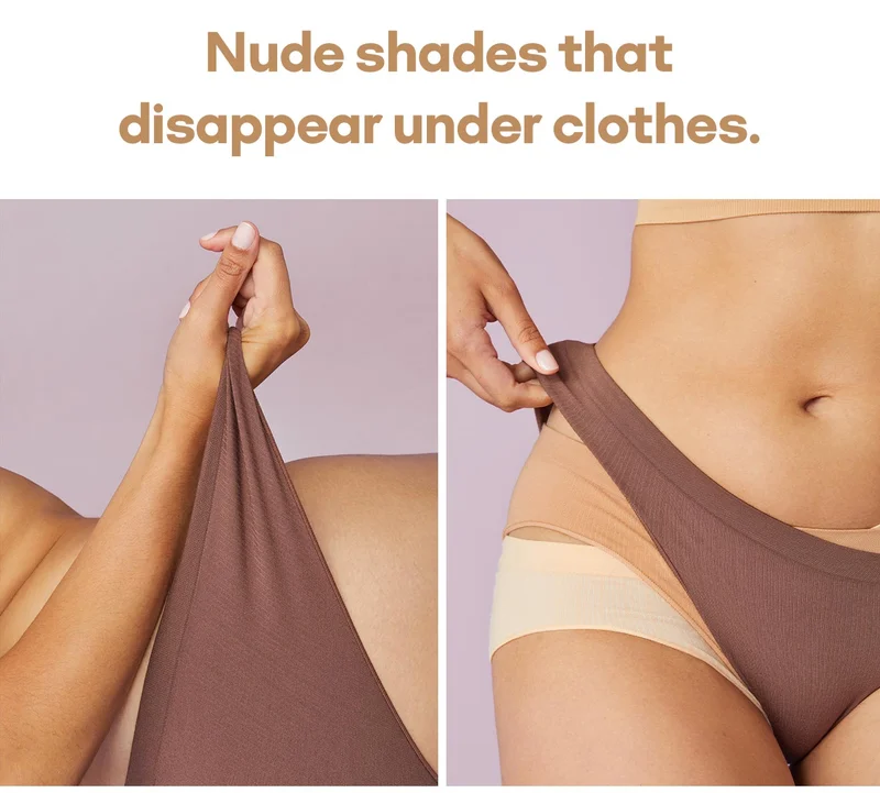 Nude shades that disappear under clothes.