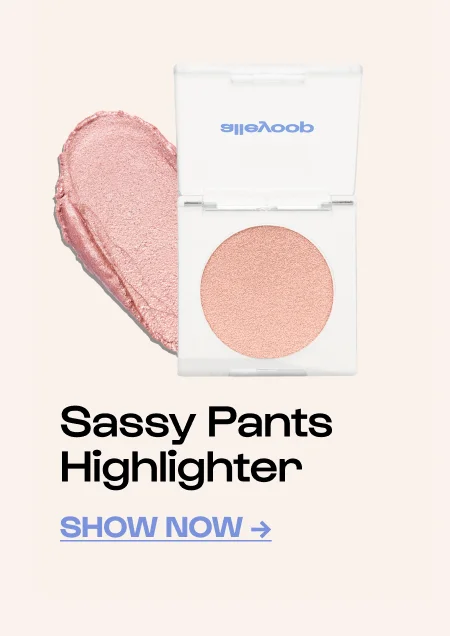 Sassy pants highlighter - Click to show now