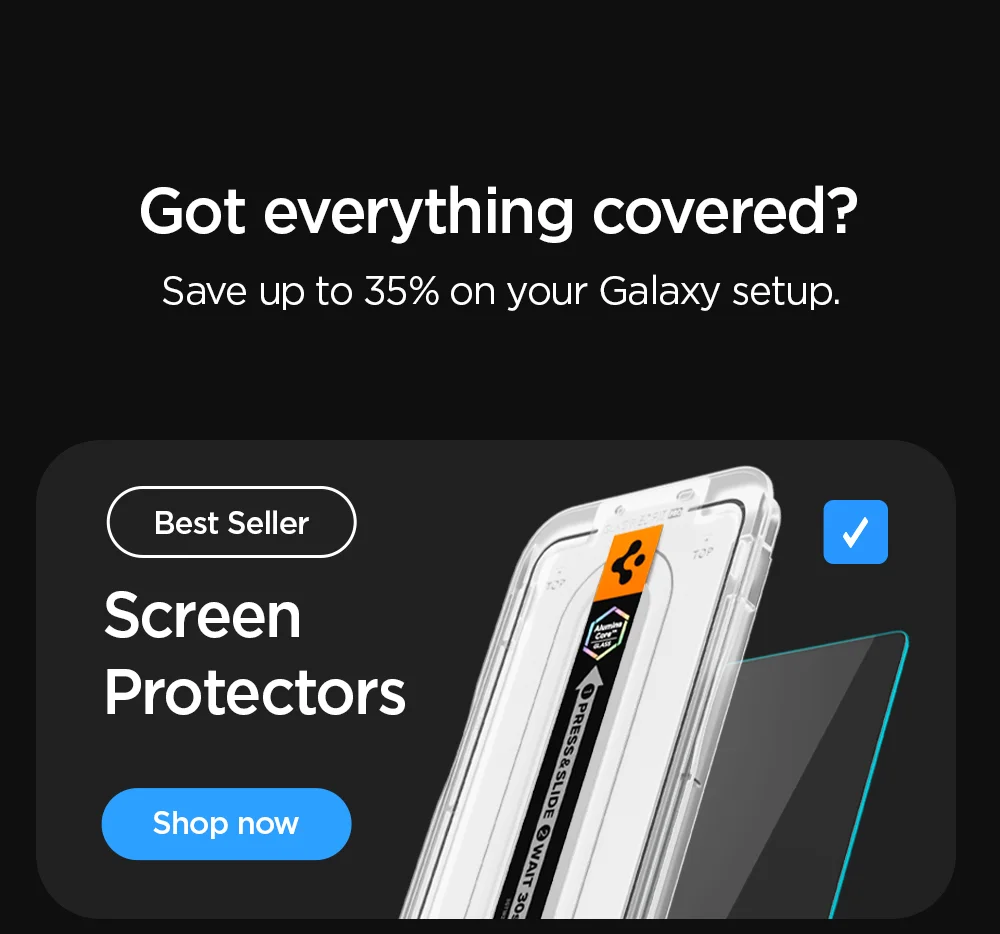 Got everything covered?  Save up to 35% on your Galaxy setup.