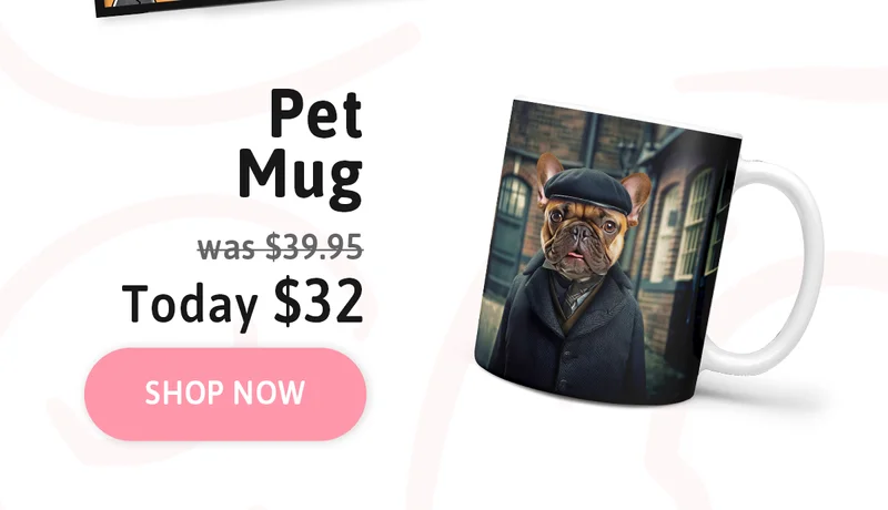 Custom Pet Mug. Was $39.95. Today $32.