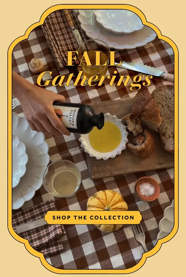 FALL GATHERINGS SHOP THE COLLECTION