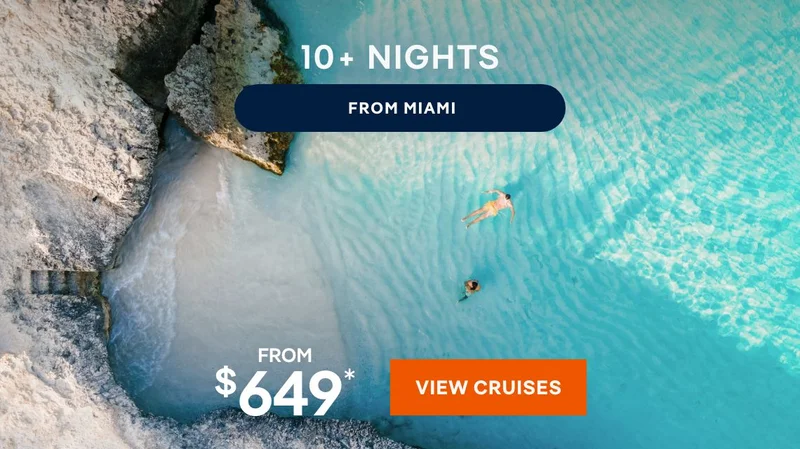 10+ Nights From Miami – Click to View Cruises & Book Now