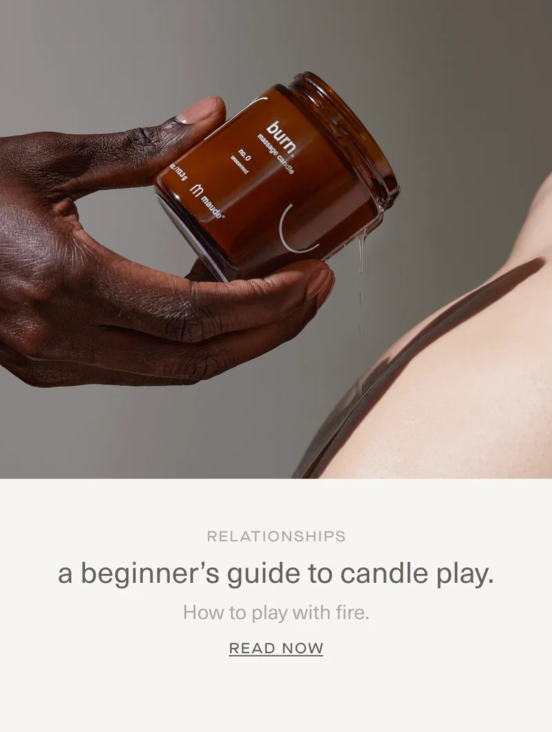 RELATIONSHIPS | a beginner’s guide to candle play. | How to play with fire. | Read Now