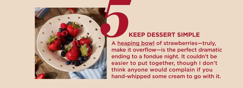 KEEP DESSERT SIMPLE