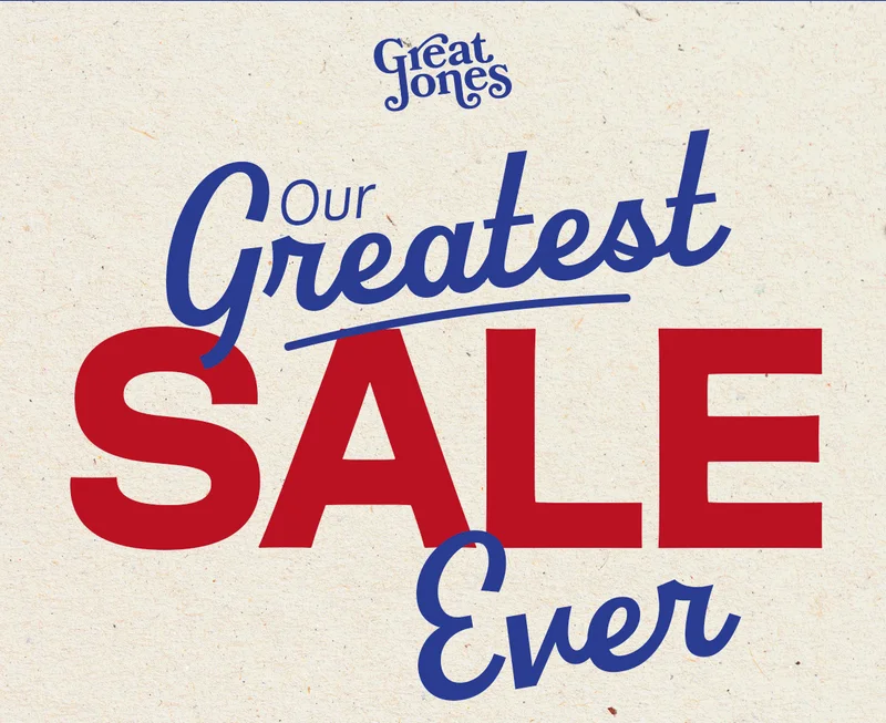 Our Greatest Sale Ever