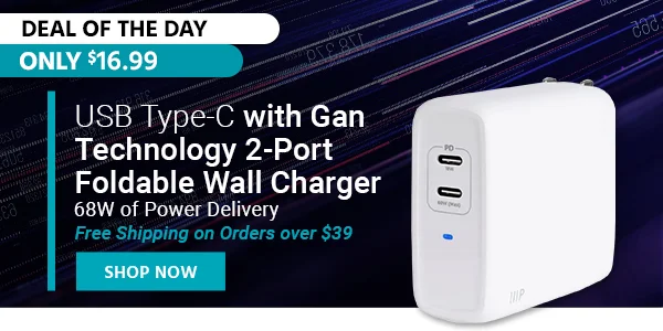 Deal Of The Day USB Type-C with Gan Technology 2-Port Foldable Wall Charger 68W of Power Delivery Free Shipping on Orders over $39 Only $16.99 Shop Now