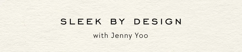 Sleek By Design with Jenny Yoo