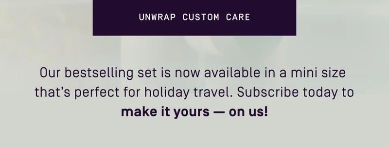 Unwrap Custom Care