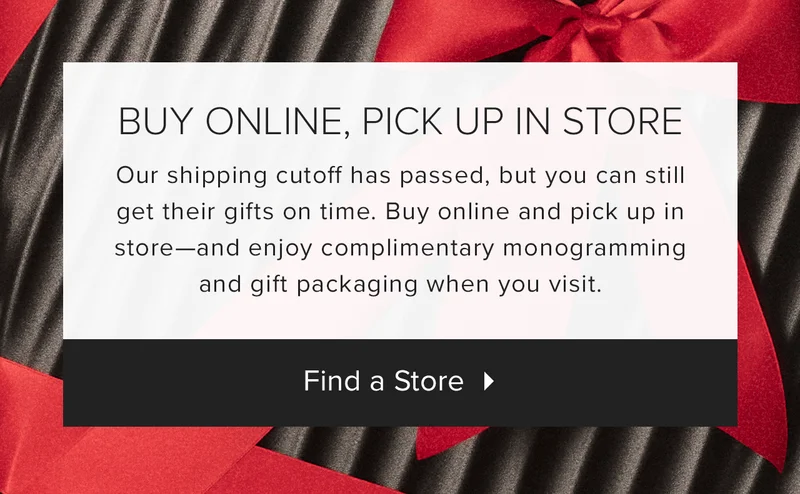 Buy Online. Pick up in Store.