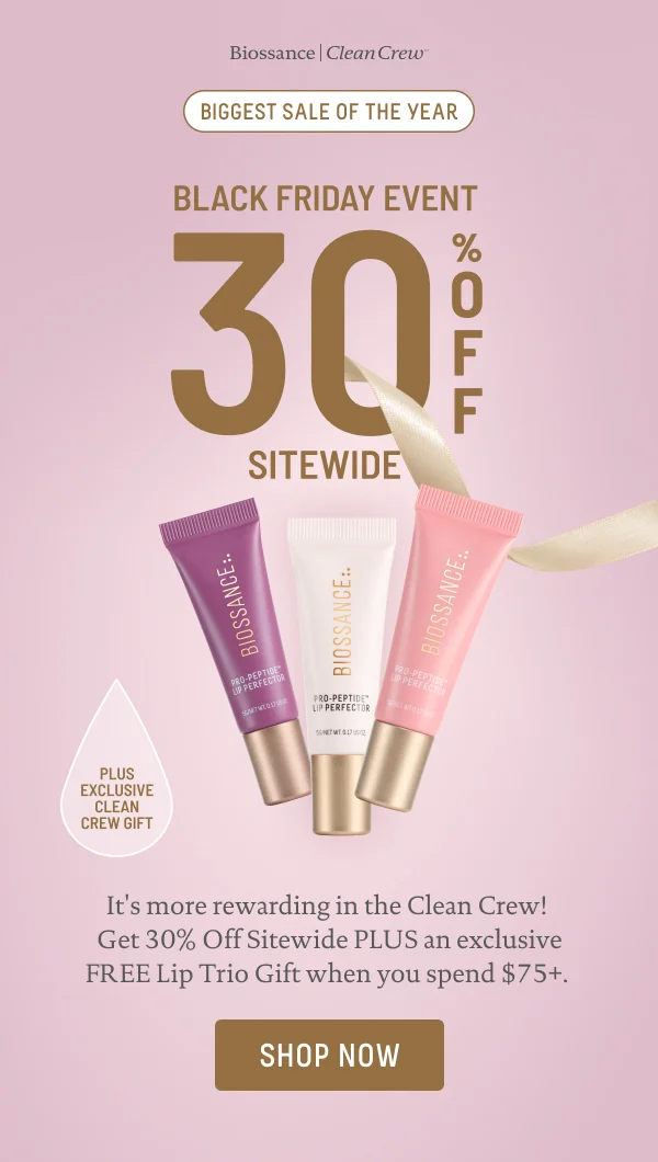 Biggest Sale Of The Year 30% Off Sitewide + Exclusive Gift For Clean Crew