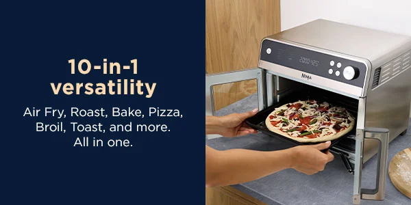 10-in-1 versitality-- Air Fry, Roast, Bake, Pizza, Broil, Toast, and more. all in one.