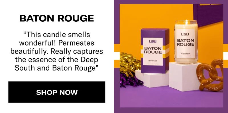 Baton Rouge | “This candle smells wonderful! Permeates beautifully. Really captures the essence of the Deep South and Baton Rouge” | Shop now