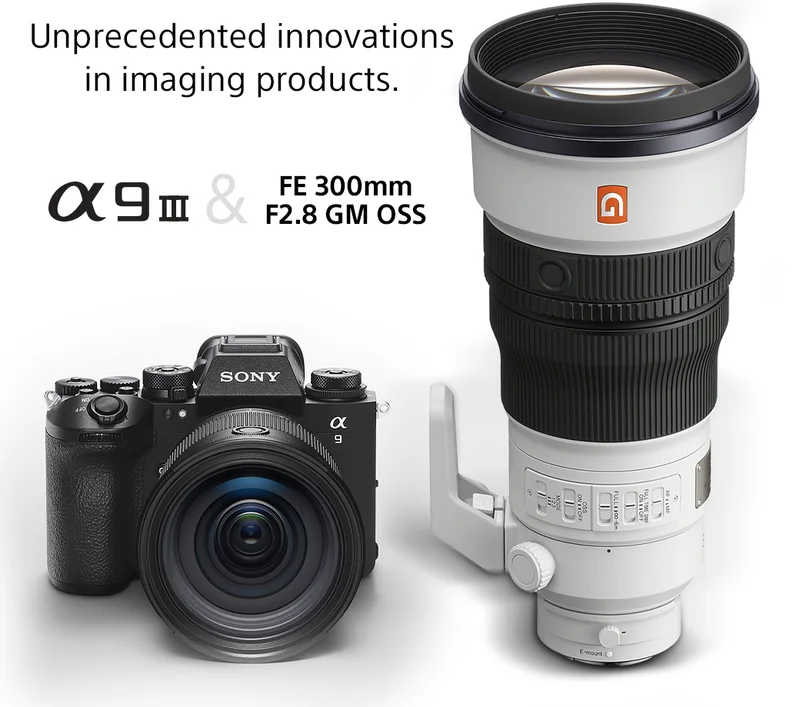 Unprecedented innovations in imaging products. | alpha9III & FE 300mm F2.8 GM OSS