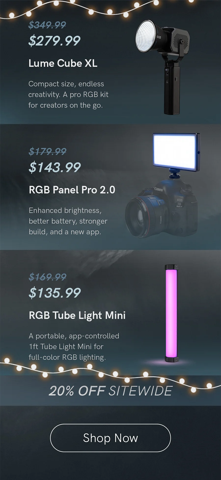Lume Cube XL is on sale for $279.99, RGB Panel Pro 2.0 for $143.99, and RGB Tube Light Mini for $135.99.