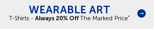 Wearable Art - T-Shirts - Always 20% Off The Marked Price*