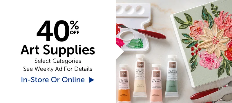 40% Off Art Supplies - Select Categories
