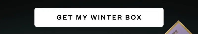 GET MY WINTER BOX