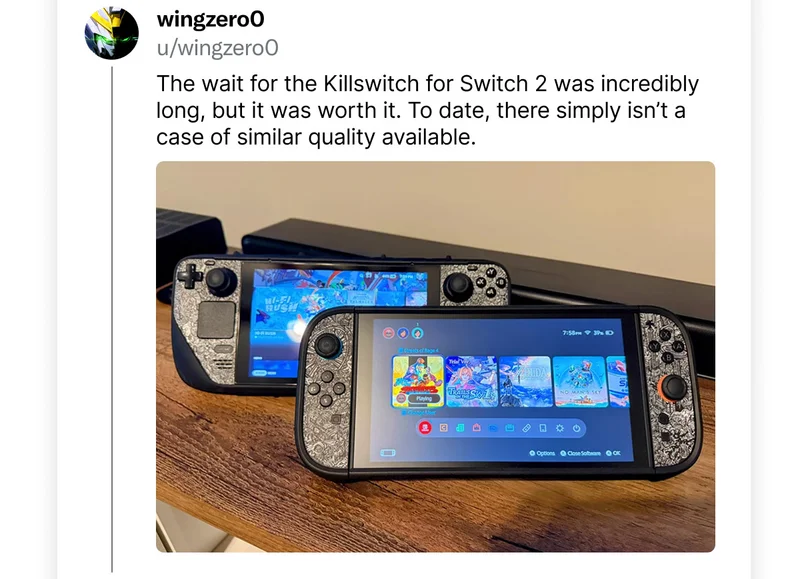 wingzero0 on Reddit: "The wait for the Killswitch for Switch 2 was incredibly long, but it was worth it. To date, there simply isn't a case of similar quality available."