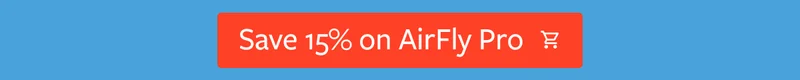 Save 15% on AirFly Pro