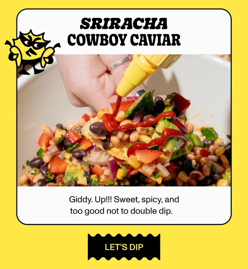 Sriracha Cowboy Caviar