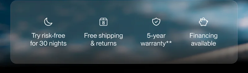 Try risk-free for 30 nights | Free shipping & returns | 5-year warranty