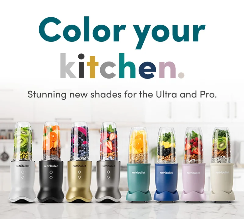 Image with the new colors for the nutribullet Ultra and Pro blenders, with the tagline "Color your kitchen" displayed above the blenders, with options to shop now.