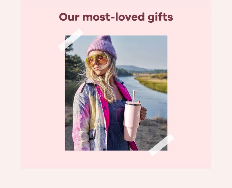 Our most-loved gifts