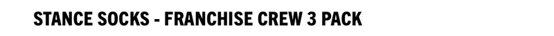 Stance Socks - Franchise Crew 3 Pack