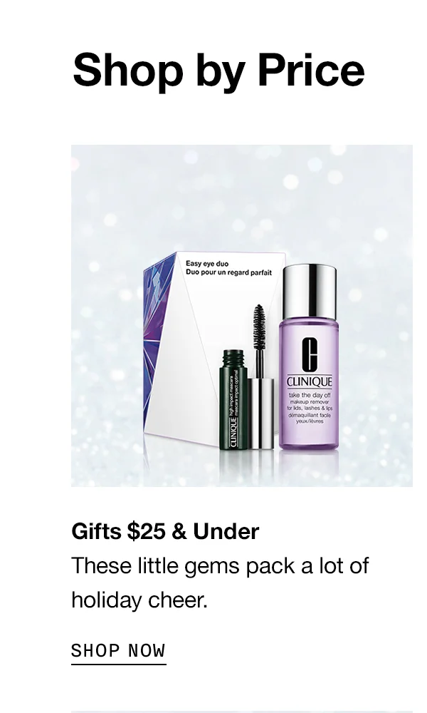 Shop by Price | Gifts $25 and Under | These little gems pack a lot of holiday cheer. SHOP NOW