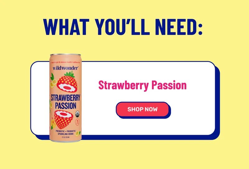 What you’ll need: Strawberry Passion. SHOP NOW