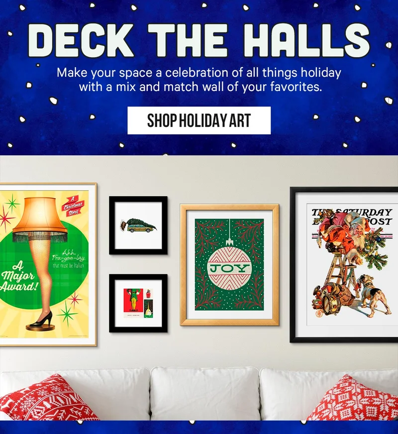 Deck the Halls - make your space a celebration of all things holiday with a mix and match wall of your favorites.