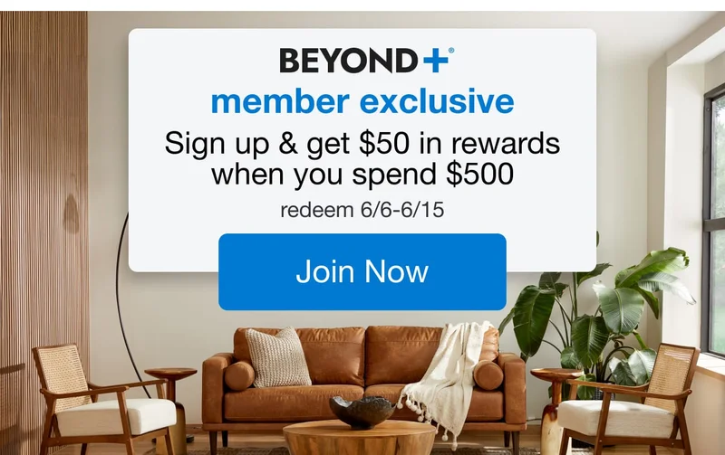Sign up for BEYOND+ and get $50 when you spend $500