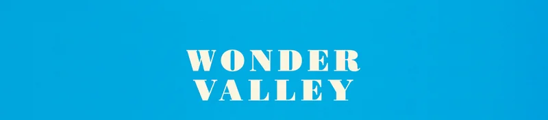 WONDER VALLEY