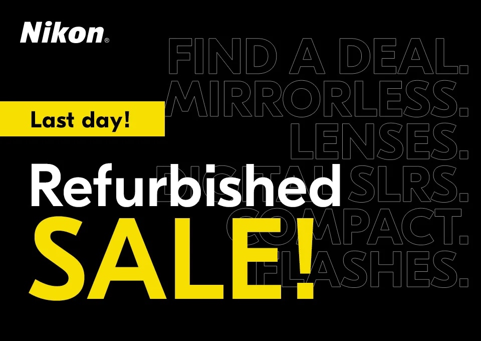 Nikon | Last Day! | Refurbised Sale!