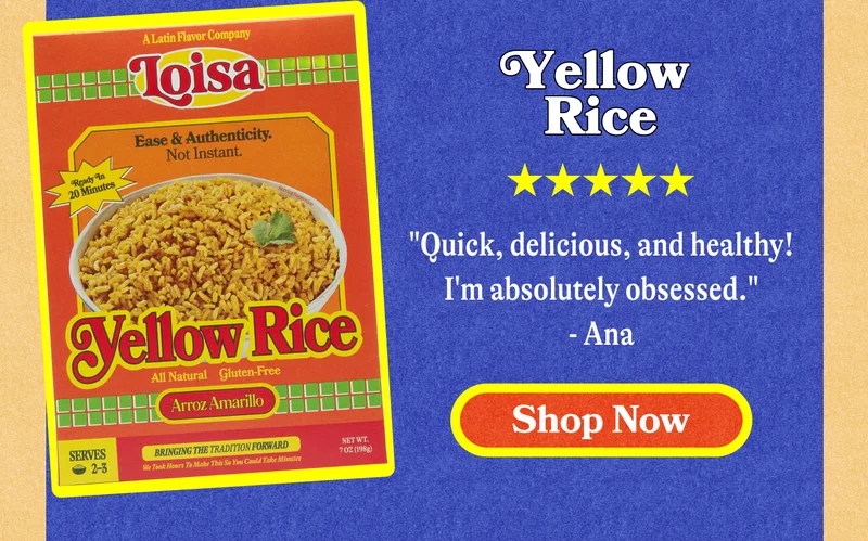Yellow Rice "Quick, delicious, and healthy! I'm absolutely obsessed." - Ana | SHOP NOW