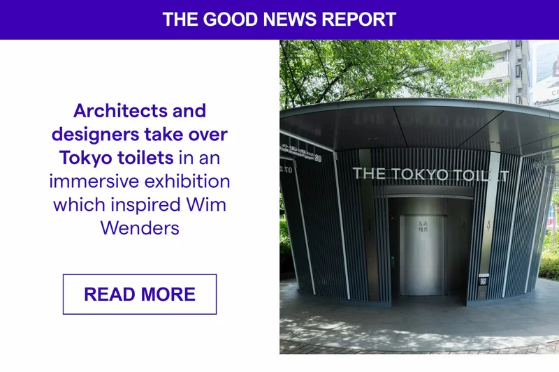 Architects and designers take over Tokyo toilets in an immersive exhibition which inspired Wim Wenders