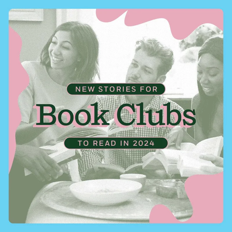 New Stories for Book Clubs To Read in 2024