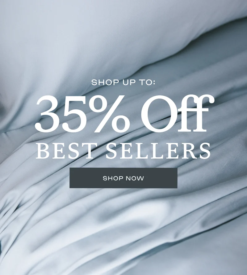UP TO 35% OFF BEST SELLERS