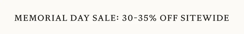 REMINDER: 30-35% Sitewide