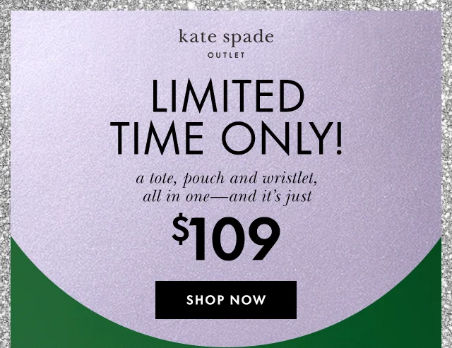 Limited Time Only! a tote, pouch and wristlet, all in one—and it's just $109 Shop Now