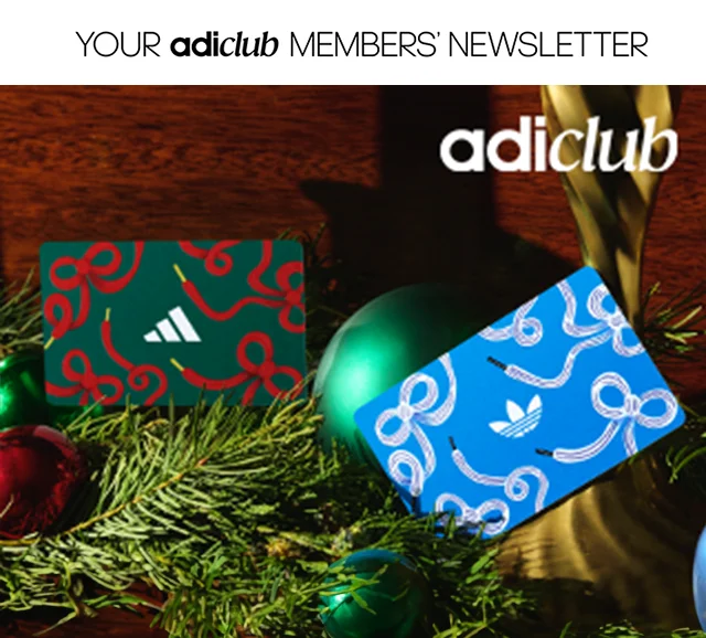 adiClub members can join and win this season.