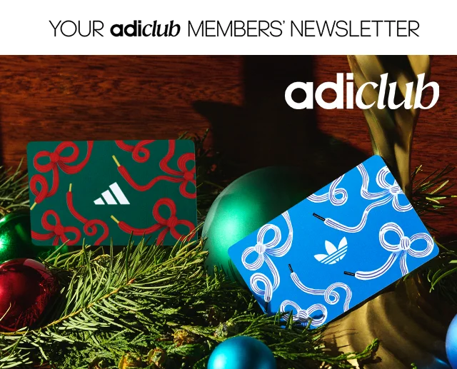 adiClub members can join and win this season.