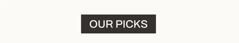 Our Picks