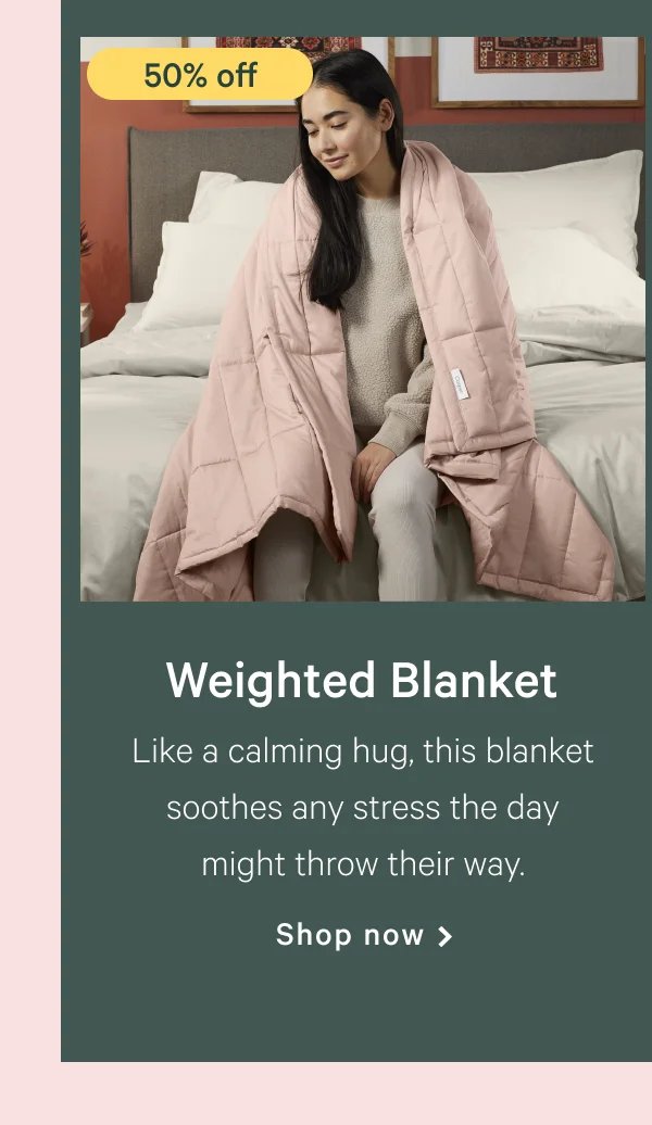 Weighted Blanket >>