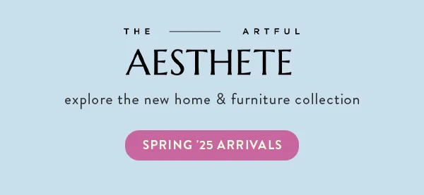 Spring 25 Arrivals